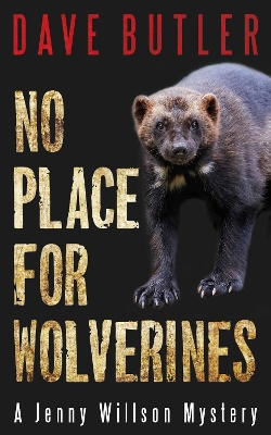 Book cover for No Place for Wolverines