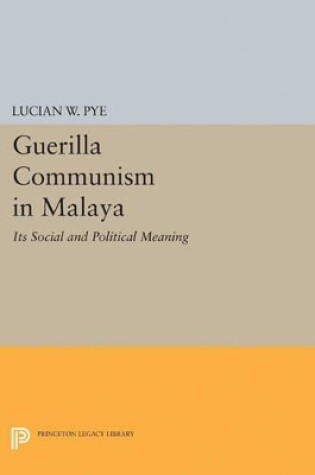 Cover of Guerilla Communism in Malaya