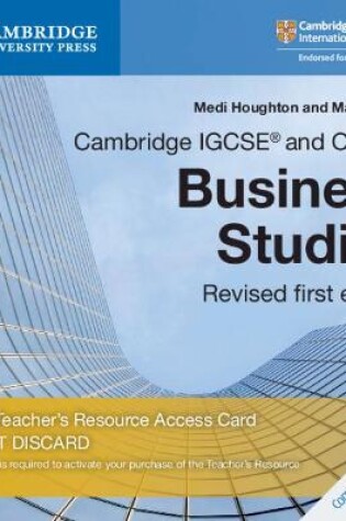 Cover of Cambridge IGCSE® and O Level Business Studies Revised Digital Teacher's Resource Access Card 3 Ed