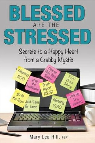 Cover of Blessed Are the Stressed