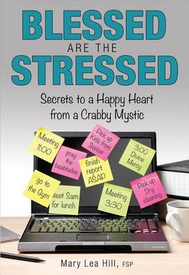 Book cover for Blessed Are the Stressed