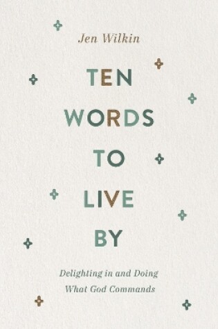 Cover of Ten Words to Live By