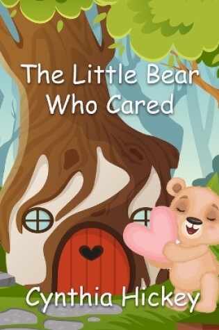 Cover of The Little Bear Who Cared