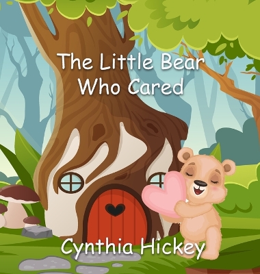 Book cover for The Little Bear Who Cared
