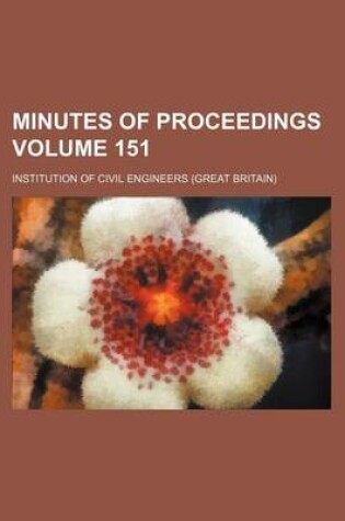 Cover of Minutes of Proceedings Volume 151