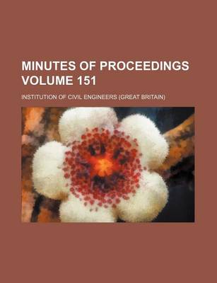 Book cover for Minutes of Proceedings Volume 151