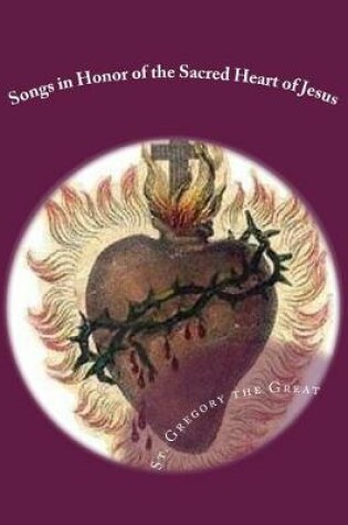 Cover of Songs in Honor of the Sacred Heart of Jesus