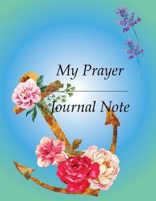 Book cover for My Prayer Journal Note