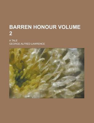 Book cover for Barren Honour; A Tale Volume 2