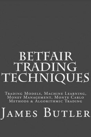 Cover of Betfair Trading Techniques