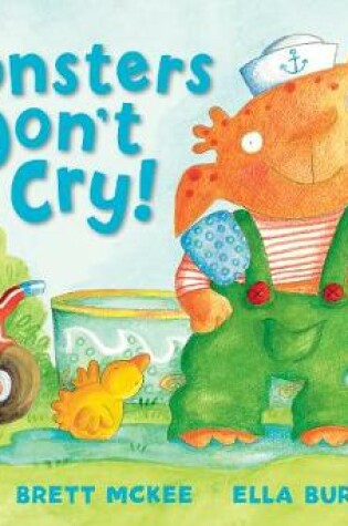 Cover of Monsters Don't Cry!
