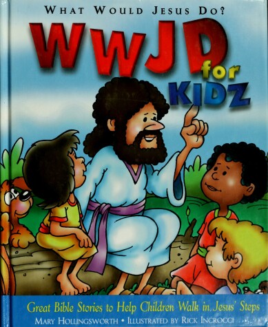 Book cover for What Would Jesus Do for Kids