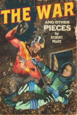 Book cover for The War and Other Pieces