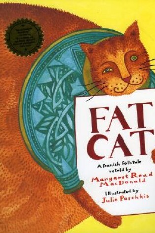 Cover of Fat Cat: a Danish Folktale