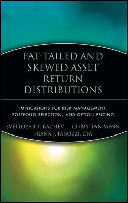 Cover of Fat-Tailed and Skewed Asset Return Distributions