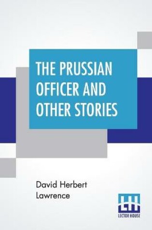 Cover of The Prussian Officer And Other Stories
