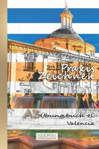 Cover of Praxis Zeichnen - A3 Übungsbuch 41