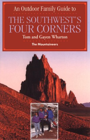 Book cover for An Outdoor Family Guide to the Southwest's Four Corners