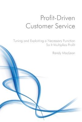 Book cover for Profit-Driven Customer Service