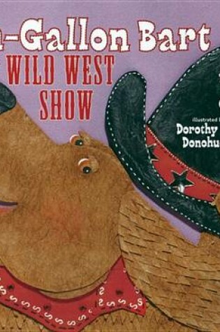 Cover of Ten-Gallon Bart and the Wild West Show