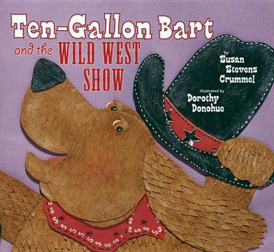 Book cover for Ten-Gallon Bart and the Wild West Show