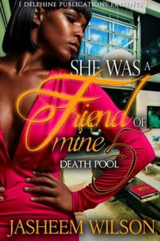 Cover of She Was a Friend of Mine 5