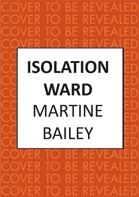 Book cover for Isolation Ward