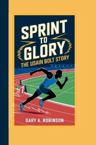 Cover of Sprint to Glory