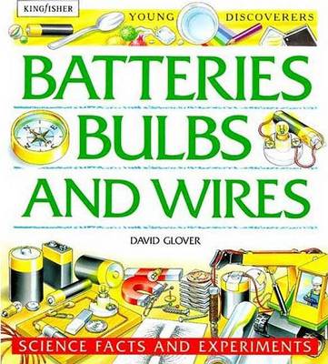 Book cover for Batteries, Bulbs, and Wires