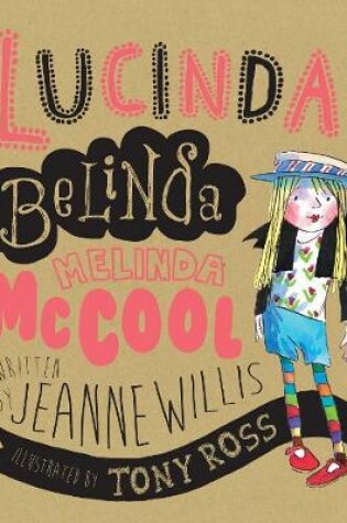 Cover of Lucinda Belinda Melinda McCool