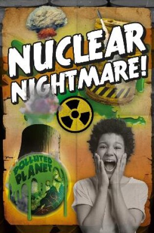 Cover of Nuclear Nightmare!