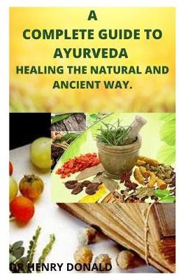 Book cover for A Complete Guide to Ayurveda