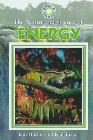 Cover of The Nature and Science of Energy