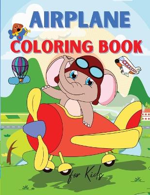 Book cover for Airplane Coloring Book for Kids