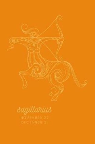 Cover of Sagittarius - November 22 December 21