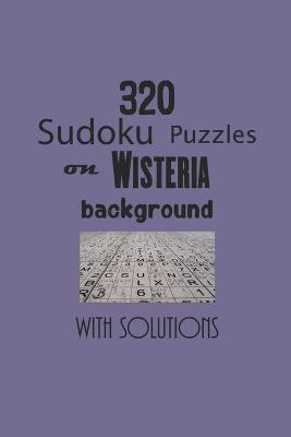 Book cover for 320 Sudoku Puzzles on Wisteria background with solutions