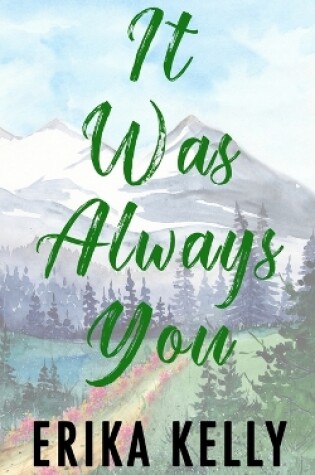 Cover of It Was Always You (Alternate Special Edition Cover)