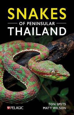 Book cover for Snakes of Peninsular Thailand