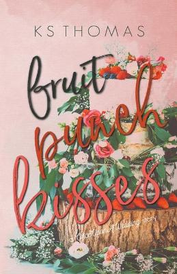 Book cover for Fruit Punch Kisses