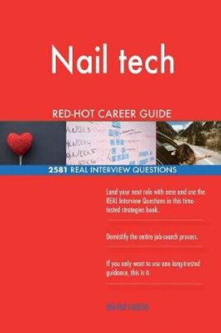 Cover of Nail tech RED-HOT Career Guide; 2581 REAL Interview Questions