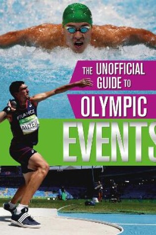 Cover of The Unofficial Guide to the Olympic Games: Events