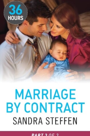Cover of Marriage By Contract Part Three