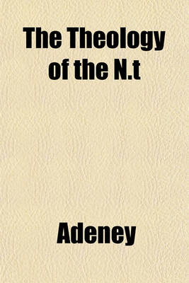 Book cover for The Theology of the N.T