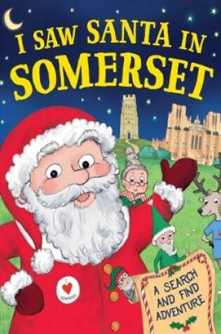 Cover of I Saw Santa in Somerset