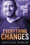 Book cover for Everything Changes