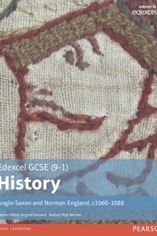 Cover of Edexcel GCSE (9-1) History Anglo-Saxon and Norman England, c1060–1088 Student Book