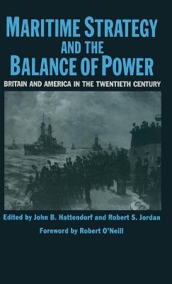 Cover of Maritime Strategy And The Balance Of Power