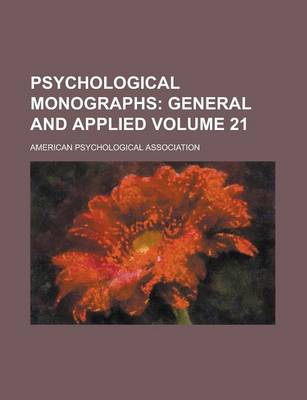 Book cover for Psychological Monographs (Volume 26); General and Applied