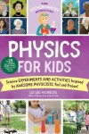 Book cover for The Kitchen Pantry Scientist Physics for Kids