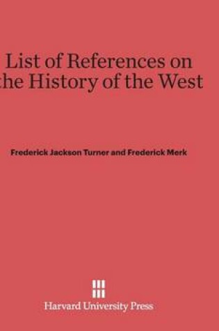 Cover of List of References on the History of the West